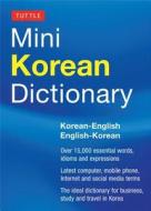 Tuttle Mini Korean Dictionary di Tuttle Editors edito da Periplus Editions