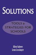 Solutions di Allen E. Salowe, Leon Lessinger edito da R&L Education