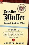 Detective Muller di Augusta Groner edito da LEONAUR