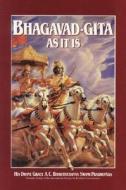 Bhagavad-Gita as It is: Complete Edition with Translations and Elaborate Purports di A. C. Bhaktivedanta edito da Bhaktivedanta Book Trust