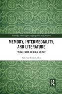 Memory, Intermediality, And Literature di Sara Tanderup Linkis edito da Taylor & Francis Ltd