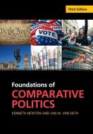 Foundations of Comparative Politics: Democracies of the Modern World di Kenneth Newton, Jan van Deth edito da Cambridge University Pr.