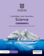Cambridge Lower Secondary Science Workbook 8 With Digital Access (1 Year) di Mary Jones, Diane Fellowes-Freeman, Michael Smyth edito da Cambridge University Press