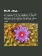 Mayflower di Source Wikipedia edito da Books LLC, Reference Series