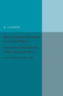 Electromagnetic Phenomena in Cosmical Physics edito da Cambridge University Press