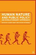 Human Nature and Public Policy di S. Peterson edito da Palgrave USA