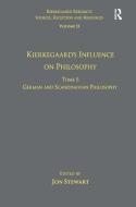 Volume 11, Tome I: Kierkegaard's Influence on Philosophy di Dr. Jon Stewart edito da Taylor & Francis Ltd