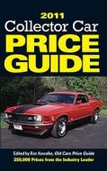 Collector Car Price Guide edito da F&w Publications Inc