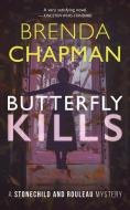 Butterfly Kills di Brenda Chapman edito da Dundurn Press