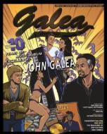 Galea: Living a Faded Dream di MR Rob Shan Lone, MR Anthony James Giacomino, MR Scott Daniel Crittenden edito da Createspace