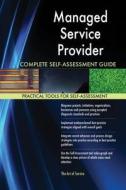 Managed Service Provider Complete Self-Assessment Guide di Gerardus Blokdyk edito da 5STARCooks