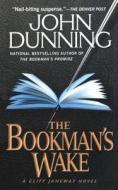 The Bookman's Wake di John Dunning edito da GALLERY BOOKS