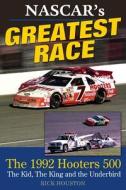 Nascar's Greatest Race di Rick Houston edito da CarTech Inc