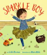 Sparkle Boy di Leslea Newman edito da LEE & LOW BOOKS INC