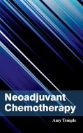 Neoadjuvant Chemotherapy edito da ML Books International - IPS
