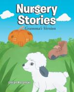 Nursery Stories di Lillian Rozanski edito da Page Publishing, Inc.