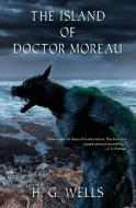 The Island of Doctor Moreau (Warbler Classics) di H. G. Wells edito da Warbler Classics