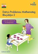 Datrys Problemau Mathemateg - Blwyddyn 2 di Catherine Yemm edito da Brilliant Publications
