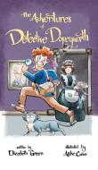 The Adventures of Detective Dopeyworth di Elizabeth Green edito da Grosvenor House Publishing Limited