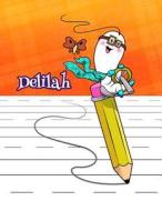Delilah: Personalized Book with Child's Name, Primary Writing Tablet, 54 Sheets of Practice Paper, 1 Ruling, 6 Coloring Pages, di Black River Art edito da Createspace Independent Publishing Platform