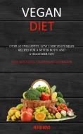 Vegan Diet di Peter Boyd edito da Robert Satterfield