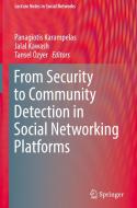 From Security to Community Detection in Social Networking Platforms edito da Springer-Verlag GmbH