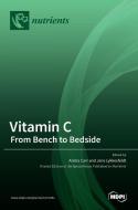 Vitamin C di ANITRA  CARR edito da MDPI AG