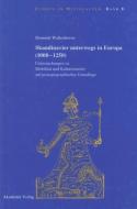 Skandinavier unterwegs in Europa (1000-1250) di Dominik Waßenhoven edito da De Gruyter Akademie Forschung