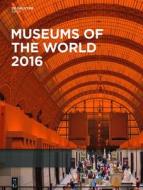 Museums Of The World edito da De Gruyter