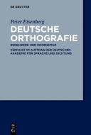 Deutsche Orthografie di Peter Eisenberg edito da de Gruyter Mouton
