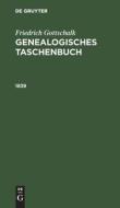 Genealogisches Taschenbuch, Genealogisches Taschenbuch (1839) di Friedrich Gottschalk edito da De Gruyter