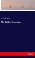 The Golden Horseshoe di W. P. McCarty edito da hansebooks