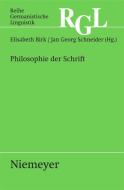 Philosophie der Schrift edito da Gruyter, Walter de GmbH