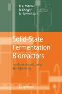 Solid-state Fermentation Bioreactors edito da Springer-verlag Berlin And Heidelberg Gmbh & Co. Kg