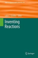 Inventing Reactions edito da Springer-Verlag GmbH