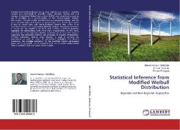 Statistical Inference from Modified Weibull Distribution di Ahmed Hamed Abd Ellah, Ahmed Soliman, Essam El-Sayed edito da LAP Lambert Academic Publishing