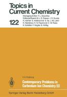 Contemporary Problems in Carbonium Ion Chemistry III di V. A. Koptyug edito da Springer Berlin Heidelberg
