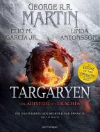 Targaryen di George R. R. Martin, Jr. Garcia, Linda Antonsson edito da Penhaligon