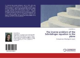 The inverse problem of the Schrödinger equation in the plane di Eemeli Blåsten edito da LAP Lambert Acad. Publ.