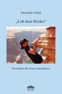 "Lob dem Risico" di Alexander Glück edito da Anthea-Verlag