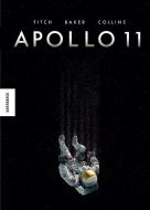 Apollo 11 di Matt Fitch, Chris Baker, Ian Sharman edito da Knesebeck Von Dem GmbH