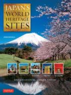 Japan's World Heritage Sites di John Dougill edito da Tuttle Shokai Inc