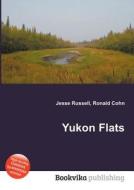 Yukon Flats edito da Book On Demand Ltd.