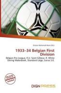 1933-34 Belgian First Division edito da Dign Press