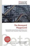 The Boneyard Playground edito da Betascript Publishing