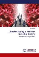 Checkmate by a Protean Invisible Enemy di Xanya Sofra edito da LAP LAMBERT Academic Publishing