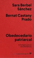 Obecedario Patriarcal di Sara Berbel edito da Editorial Anagrama