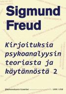 Kirjoituksia psykoanalyysin teoriasta ja käytännöstä 2 di Sigmund Freud edito da Books on Demand