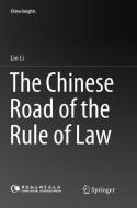 The Chinese Road of the Rule of Law di Lin Li edito da Springer Singapore