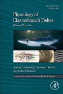 Physiology of Elasmobranch Fishes: Internal Processes di Robert E. Shadwick edito da Elsevier Science Publishing Co Inc